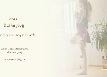 Hatha jóga pro rozzáření vnitřního slunce