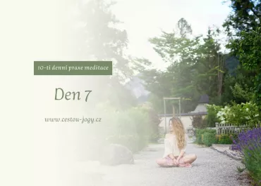 Meditace 7.den