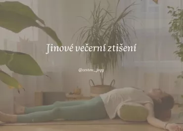 Jin jóga - večerní ztišení