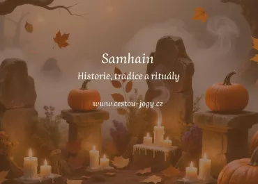 Samhain - historie, tradice a rituály