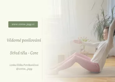 Vědomé posilování, střed těla/Core